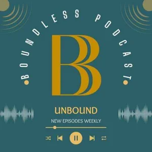 The Boundless Podcast