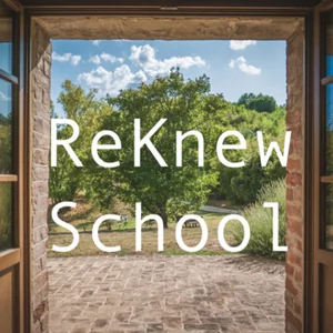 ReKnew School Podcast