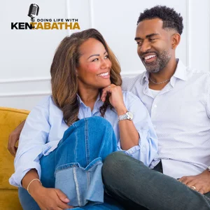 Doing Life with Ken and Tabatha