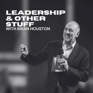 Leadership & Other Stuff with Brian Houston