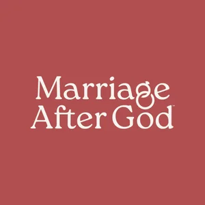 Marriage After God